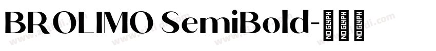 BROLIMO SemiBold字体转换